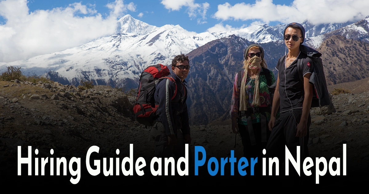 How to Hire a Trekking Guide or Porter in Nepal