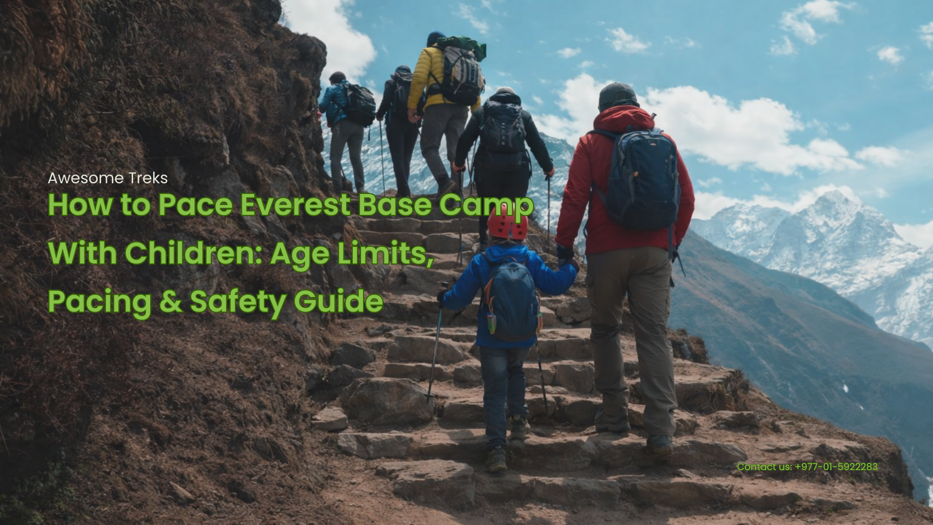 How to Pace Everest Base Camp With Children: Age Limits, Pacing & Safety Guide